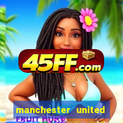 manchester united ao vivo futemax